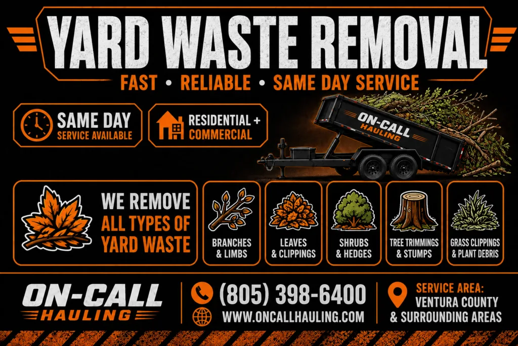 Yard Waste Removal in Ventura County